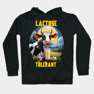 Lactose tolerant Hoodie